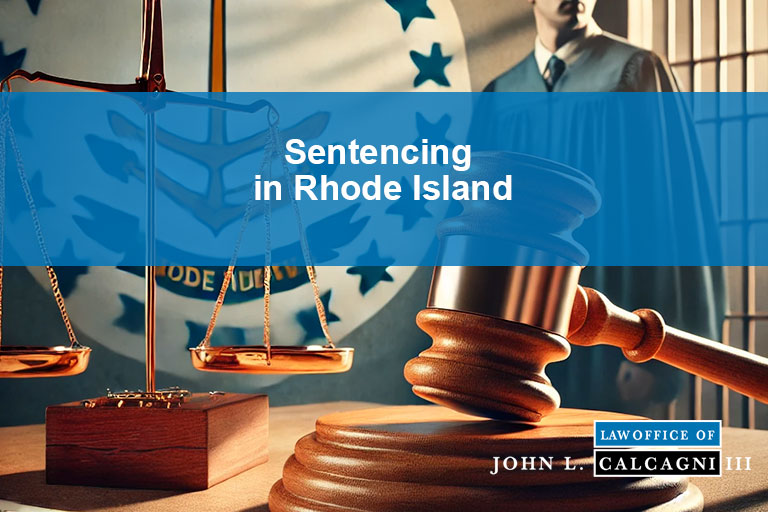 Sentencing in Rhode Island